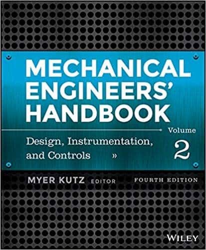 Mechanical Engineers' Handbook, Volume 2: Design, Instrumentation, and Controls (4th Edition) – PDF ebook