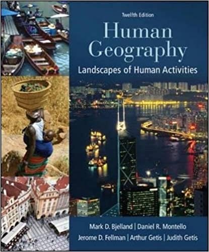 Human Geography: Landscapes of Human Activities (12th Edition) - PDF