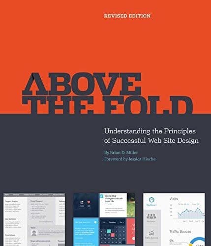 Above the Fold, Understanding the Principles of Successful Web Site Design (Revised Edition) – PDF ebook