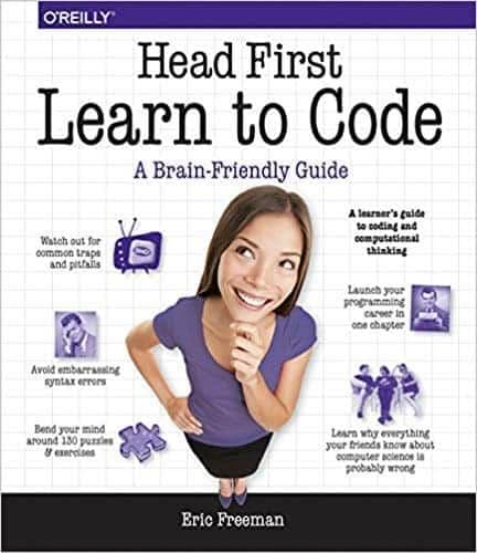 Head First Learn to Code: A Learner's Guide to Coding and Computational Thinking – PDF ebook