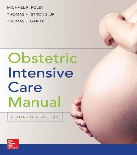 Obstetric Intensive Care Manual 4Th Edition – PDF ebook