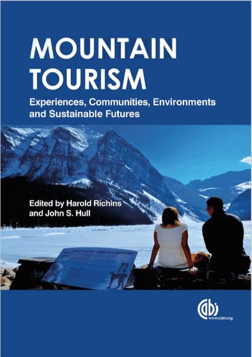 Mountain Tourism Experiences Communities Environments And Sustainable Futures – PDF ebook