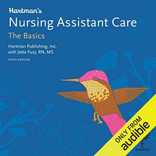Hartman's Nursing Assistant Care: The Basics (5th Edition) - AudioBook - Image 2