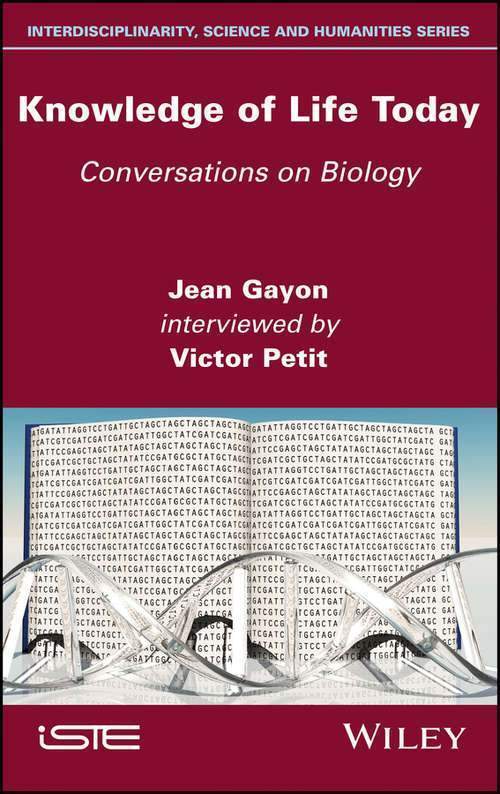 Knowledge Of Life Today Conversations On Biology – PDF ebook