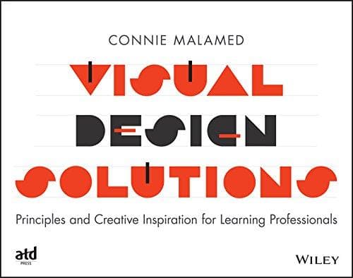 Visual Design Solutions Principles And Creative Inspiration For Learning Professionals – PDF ebook
