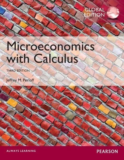 Microeconomics with Calculus (3rd Global Edition) - Jeffrey Perloff – PDF ebook