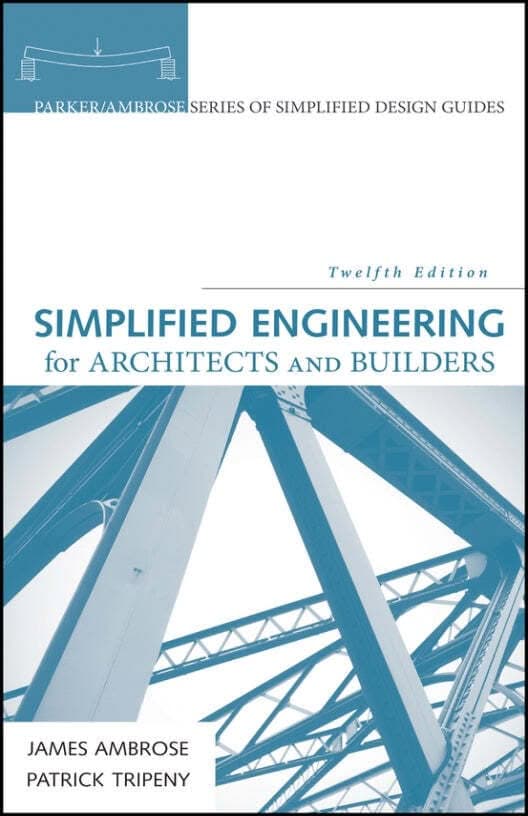 Simplified Engineering for Architects and Builders 12e 12th Edition – PDF ebook