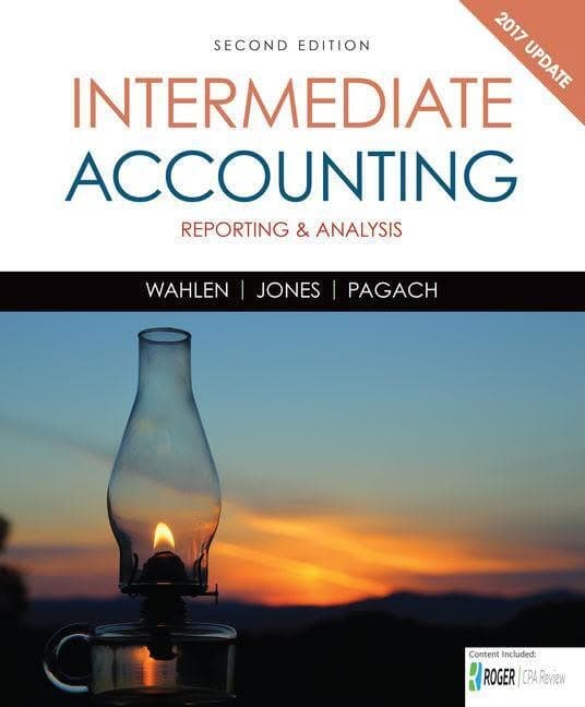 Intermediate Accounting Reporting and Analysis, 2017 Update, 2nd Edition – PDF ebook