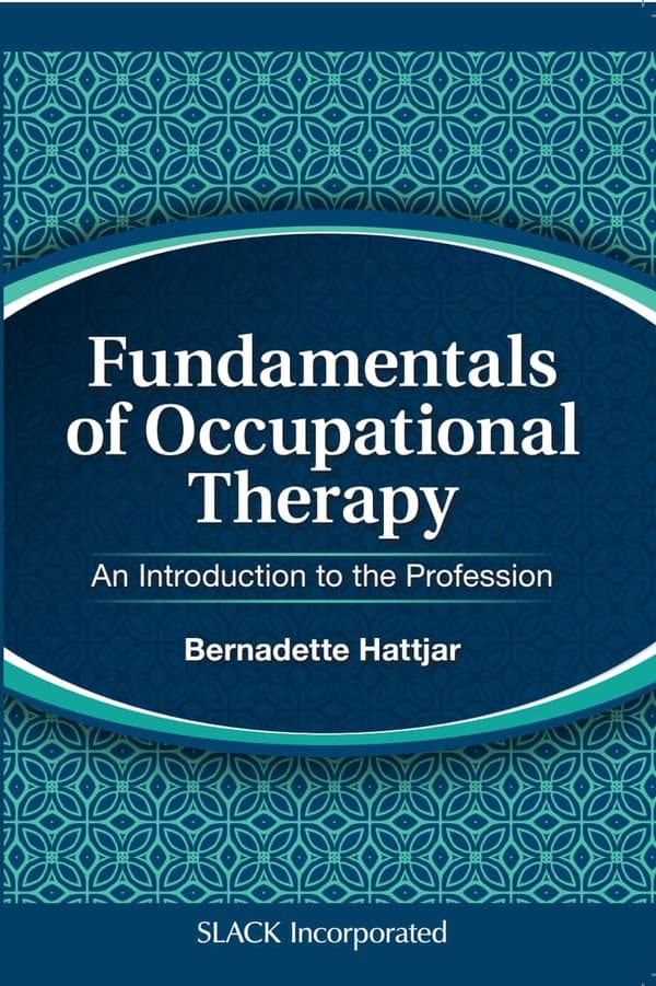 Fundamentals of Occupational Therapy: An Introduction to the Profession - eBook