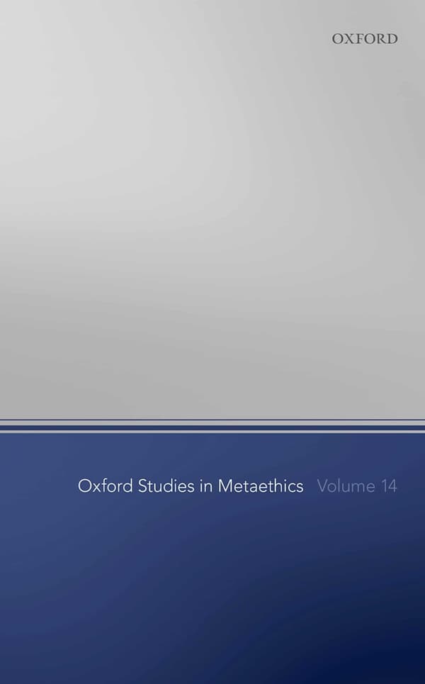 Oxford Studies in Metaethics Volume 14 - eBook