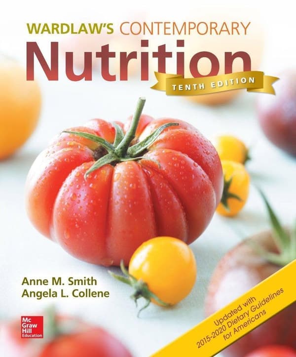 Wardlaws Contemporary Nutrition Updated with 2015-2020 Dietary Guidelines (10th edition) – PDF ebook