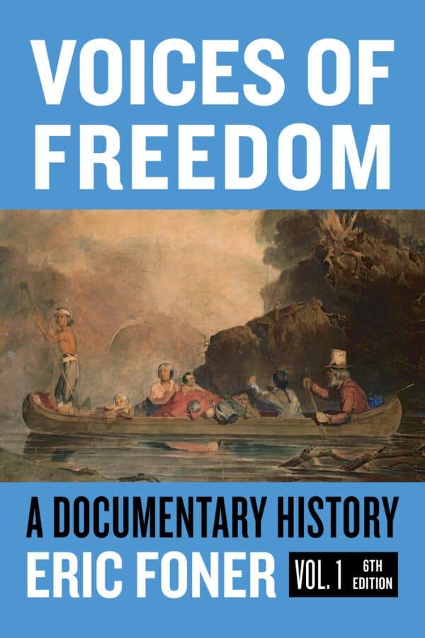 Voices of Freedom: A Documentary Reader  Volume 1 (6th Edition) – PDF ebook