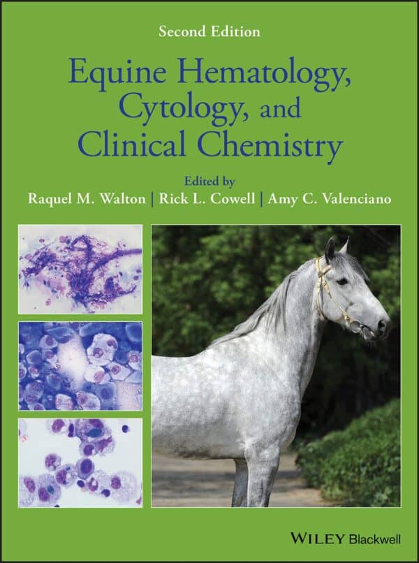 Equine Hematology, Cytology, and Clinical Chemistry (2nd Edition) – PDF ebook