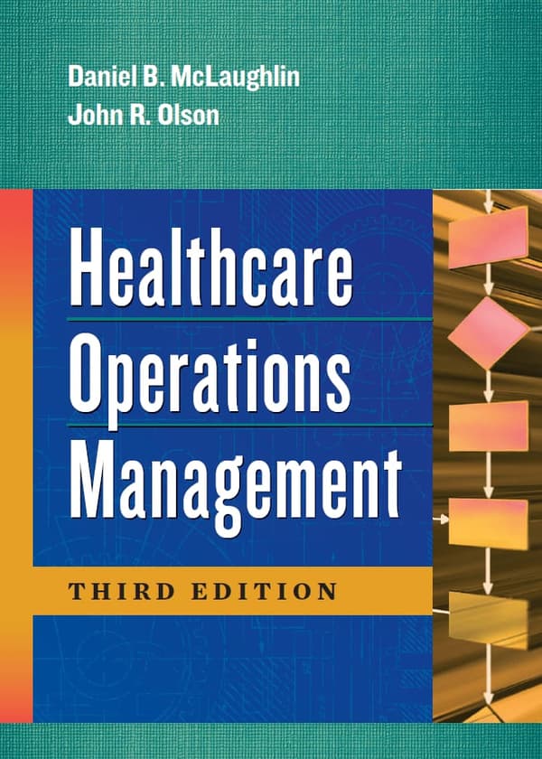 Healthcare Operations Management, Third Edition – PDF ebook