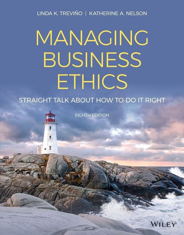 Managing Business Ethics Straight Talk about How to Do It Right 8e 8th Edition – PDF ebook