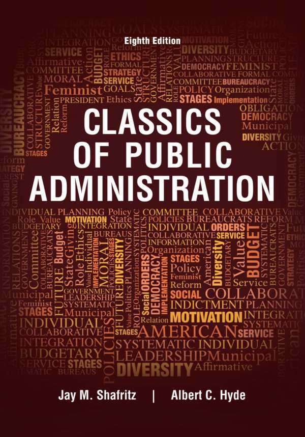 Classics of Public Administration 8e 8th Edition – PDF ebook