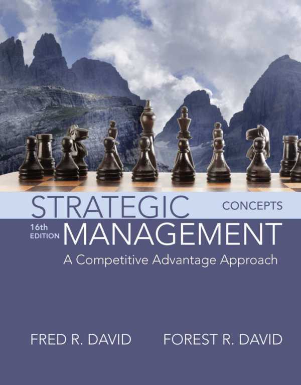 Strategic Management A Competitive Advantage Approach Concepts 16e 16th Edition – PDF ebook