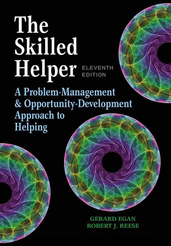 The Skilled Helper A Problem-Management and Opportunity-Development Approach to Helping 11e 11th Edition – PDF ebook