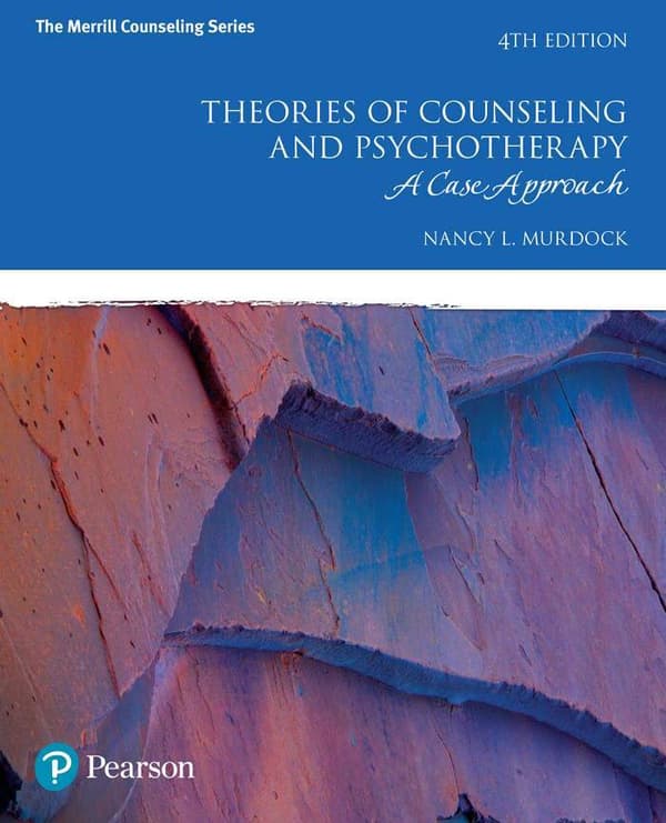 Theories of Counseling and Psychotherapy A Case Approach 4e 4th Edition – PDF ebook
