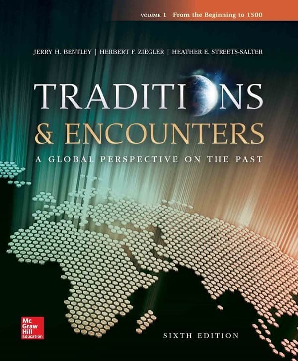 Traditions & Encounters A Global Perspective On The Past Vol 1 From Beginning to 1500 6e 6th Edition – PDF ebook