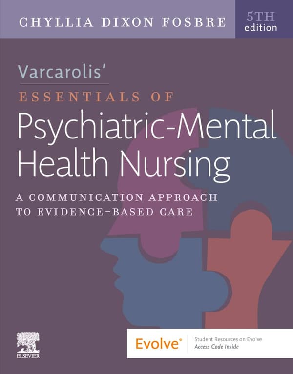 Varcarolis Essentials of Psychiatric Mental Health Nursing 5e