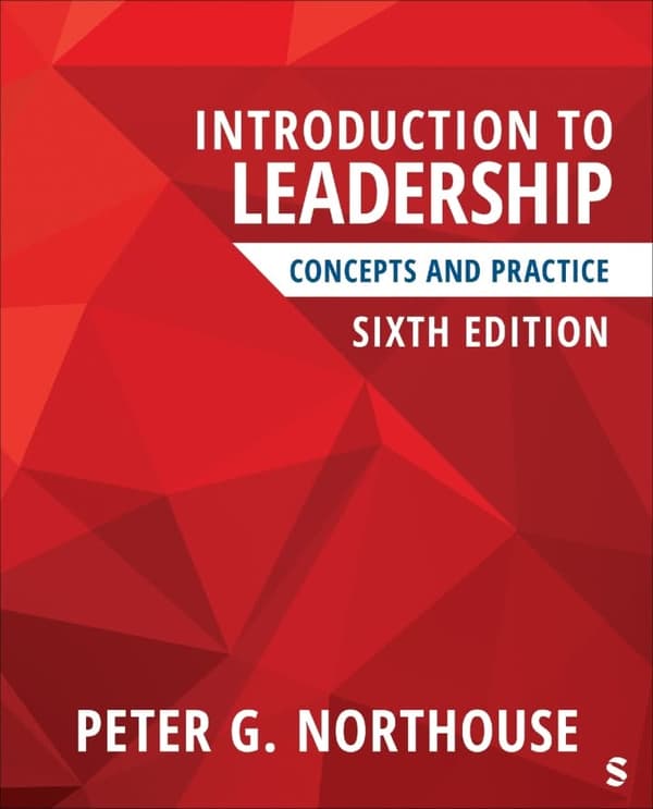 Introduction to Leadership Concepts and Practice 6th Edition