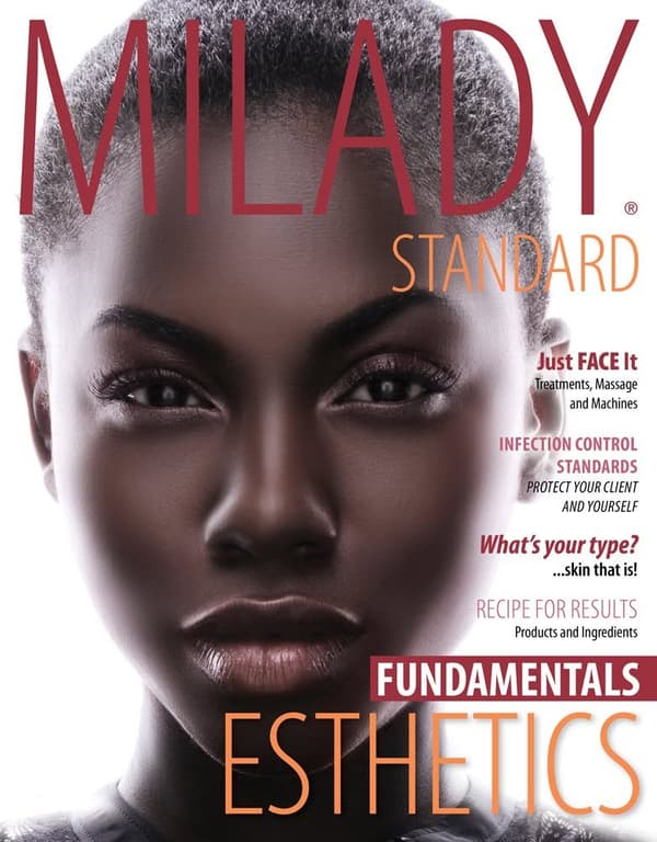 Milady Standard Esthetics Fundamentals 11th Edition