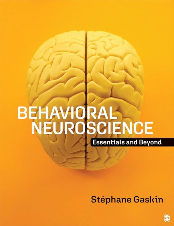 Gaskin's Behavioral Neuroscience Essentials and Beyond