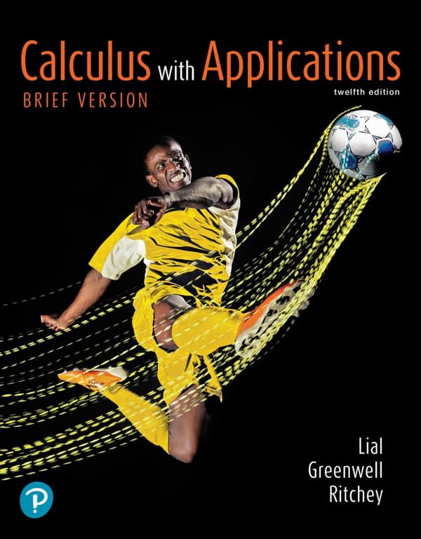 Calculus with Applications, Brief Version 12e