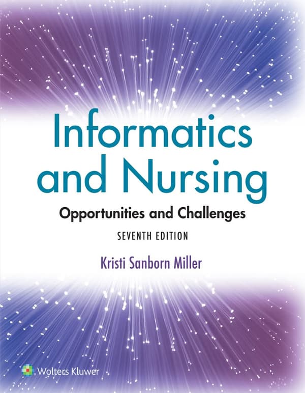 Informatics and Nursing 7e