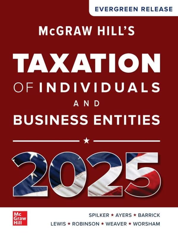 McGraw Hill's Taxation of Individuals and Business Entities 2026