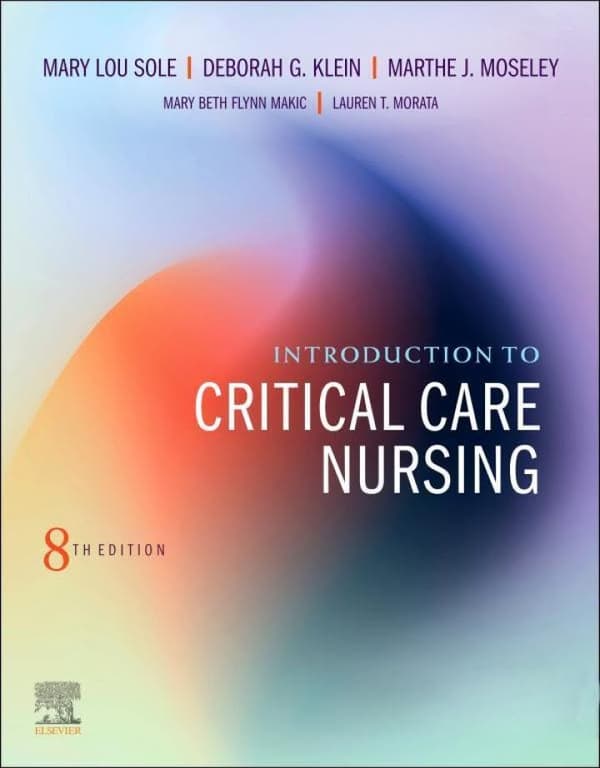 Introduction to Critical Care Nursing, 8th Edition