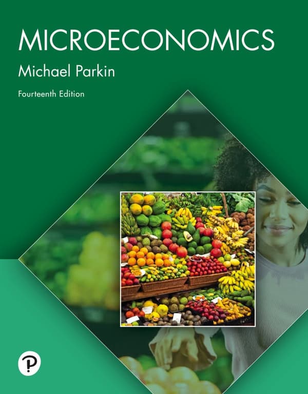 Microeconomics 14e parkin