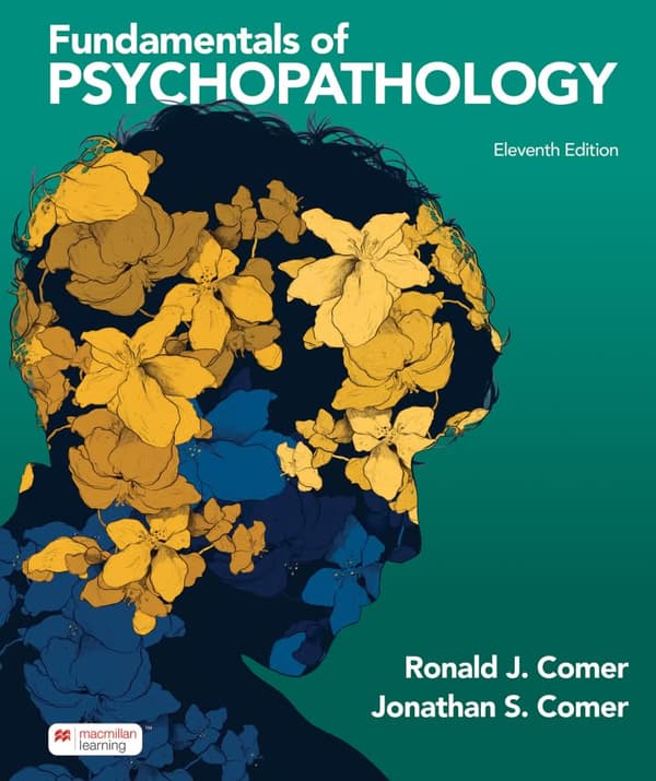 comer Fundamentals of Psychopathology 11e