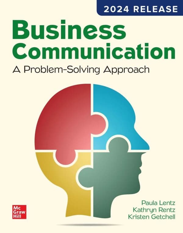 Business Communication A Problem-Solving Approach, 2024 Release