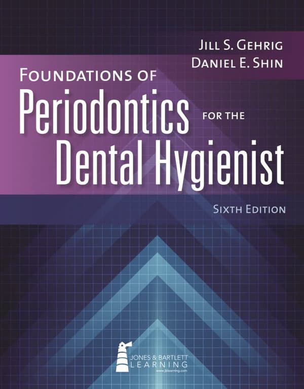 Foundations of Periodontics for the Dental Hygienist 6e