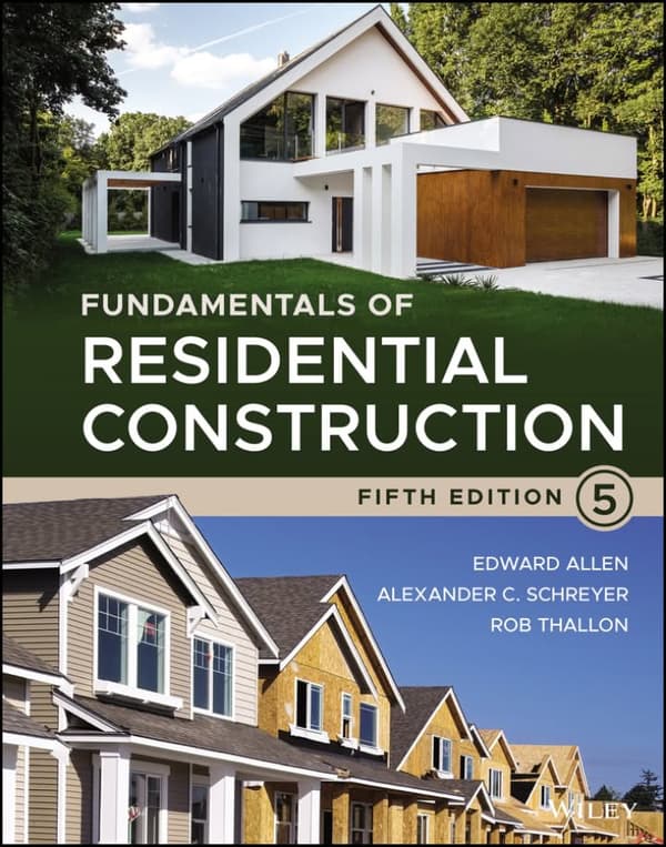 Fundamentals of Residential Construction 5e