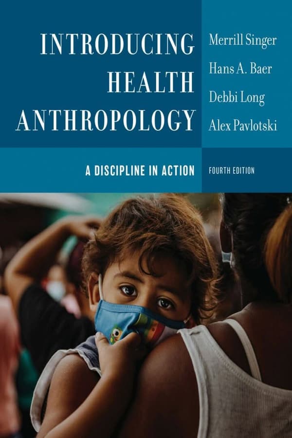 Introducing Health Anthropology 4e