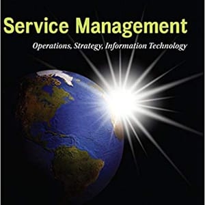 Service Management: Operations, Strategy, Information Technology (8th Edition) - eBook