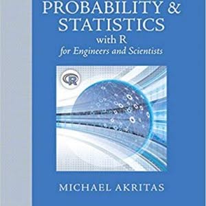 Probability & Statistics for Engineers and Scientists with R -eBook