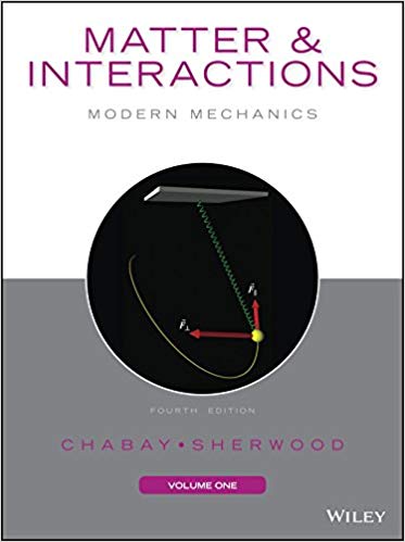 Matter and Interactions, Volume I: Modern Mechanics (4th Edition) - eBook