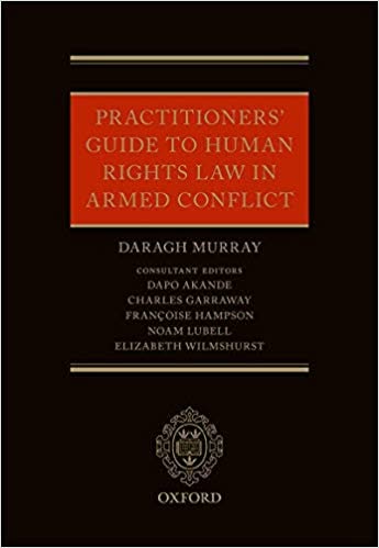 Practitioners' Guide to Human Rights Law in Armed Conflict - eBook
