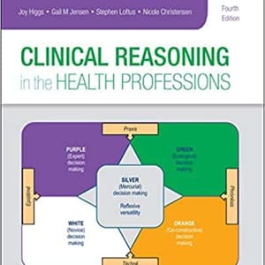 Clinical Reasoning in the Health Professions (4th Edition) - eBook