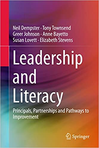 Leadership and Literacy: Principals, Partnerships and Pathways to Improvement - eBook