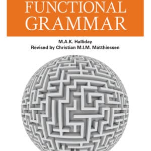 Halliday's Introduction to Functional Grammar (4th Edition) - eBook