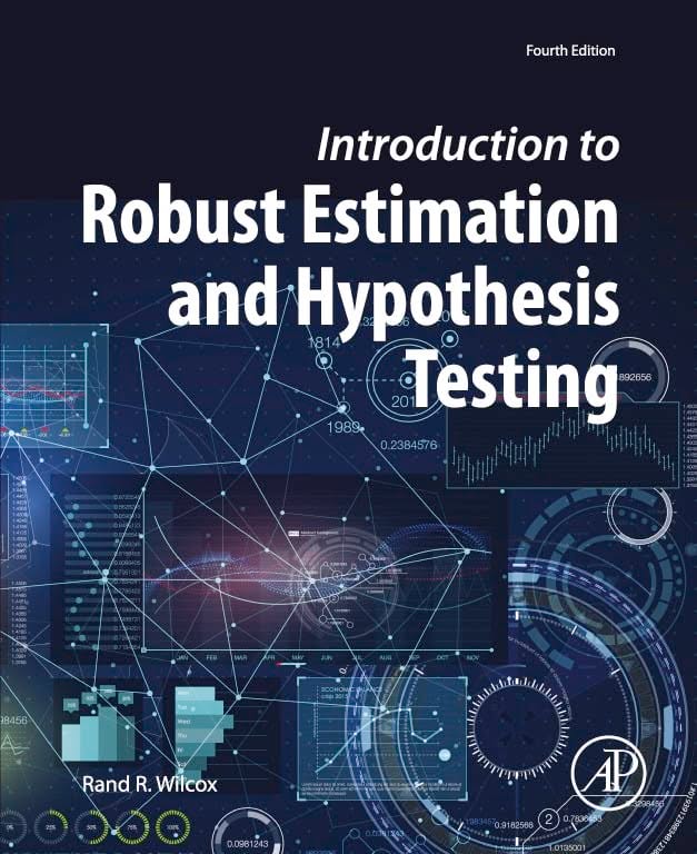 Introduction to Robust Estimation and Hypothesis Testing (4th Edition) - eBook