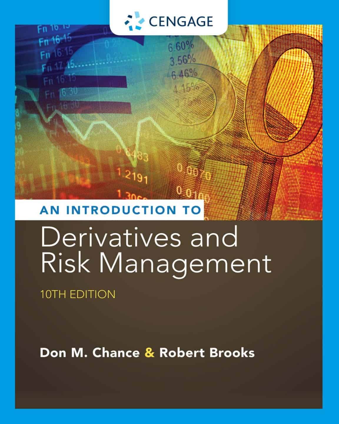 Introduction to Derivatives and Risk Management (10th Edition) - eBook