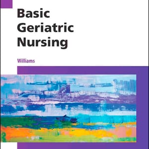 Basic Geriatric Nursing (6th Edition) - eBook