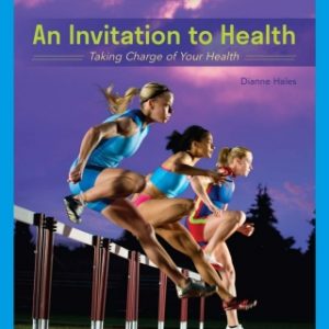An Invitation to Health: Taking Charge of Your Health, 19th Edition – PDF ebook