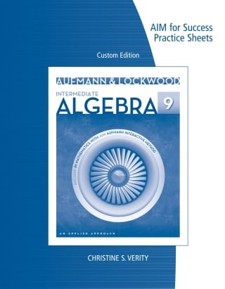 Custom eBook: AIM Success Practice Sheet for Aufmann/Lockwood’s Intermediate Algebra: An Applied Approach, 9e, 9th Edition – PDF ebook